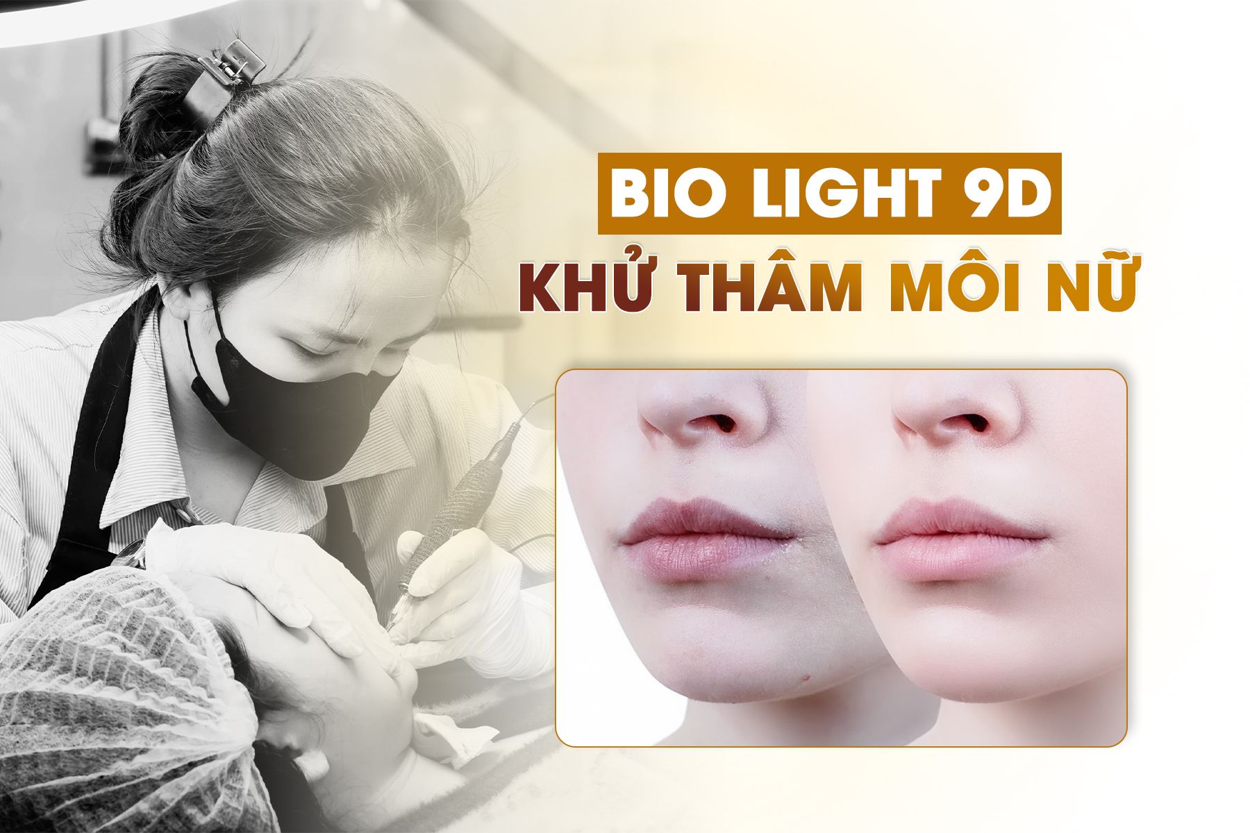 Khử Thâm Bio Light 9D Nữ