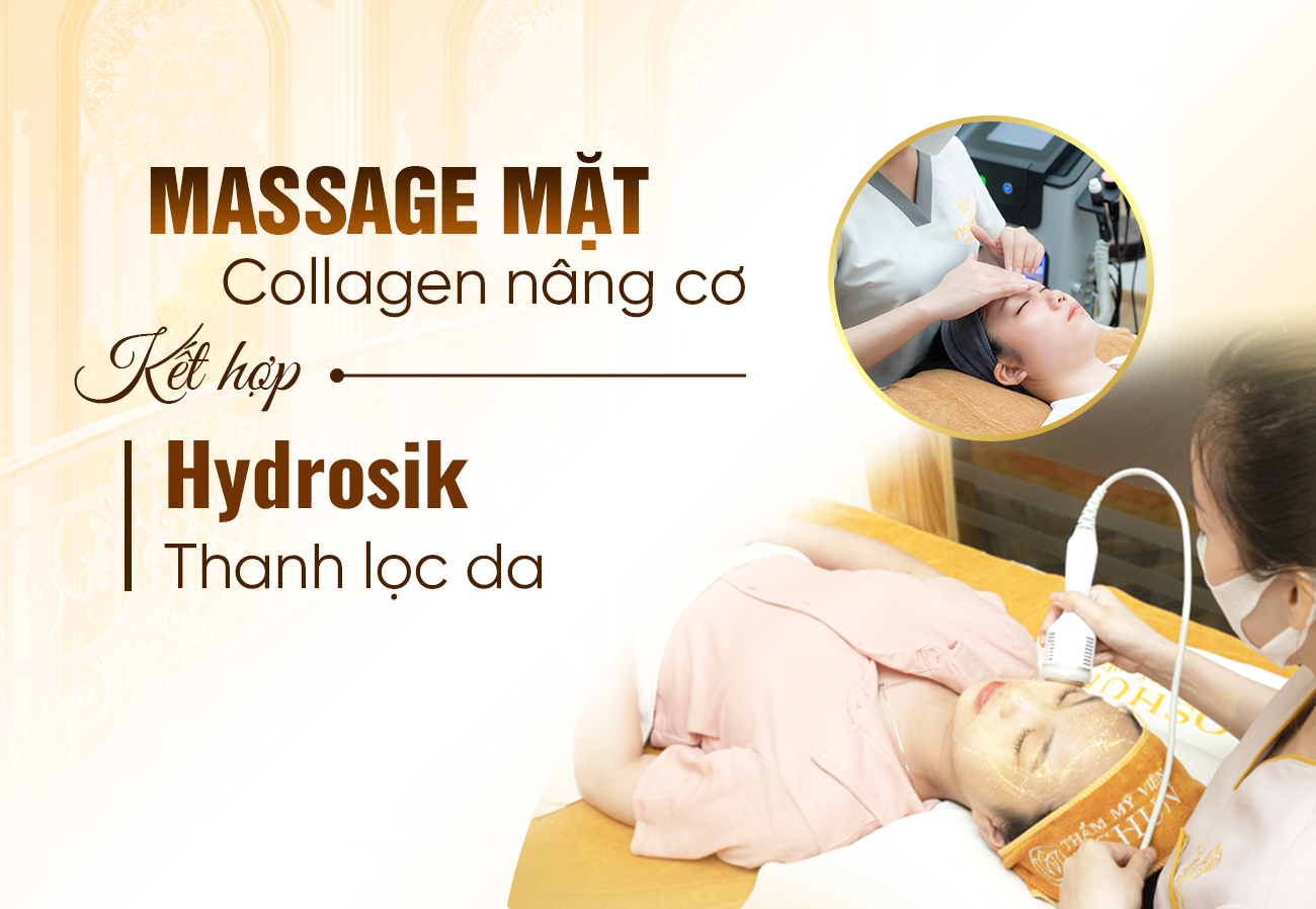 Massage Mặt Collagen Nâng Cơ Kết Hợp Hydrosilk Thanh Lọc Da