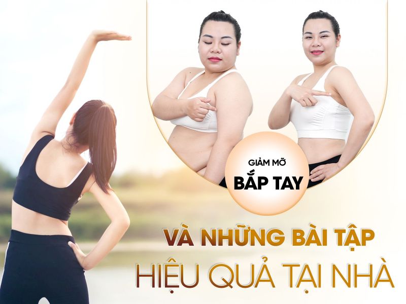 Những Bài Tập Giảm Mỡ Bắp Tay Hiệu Quả Trong Một Tuần