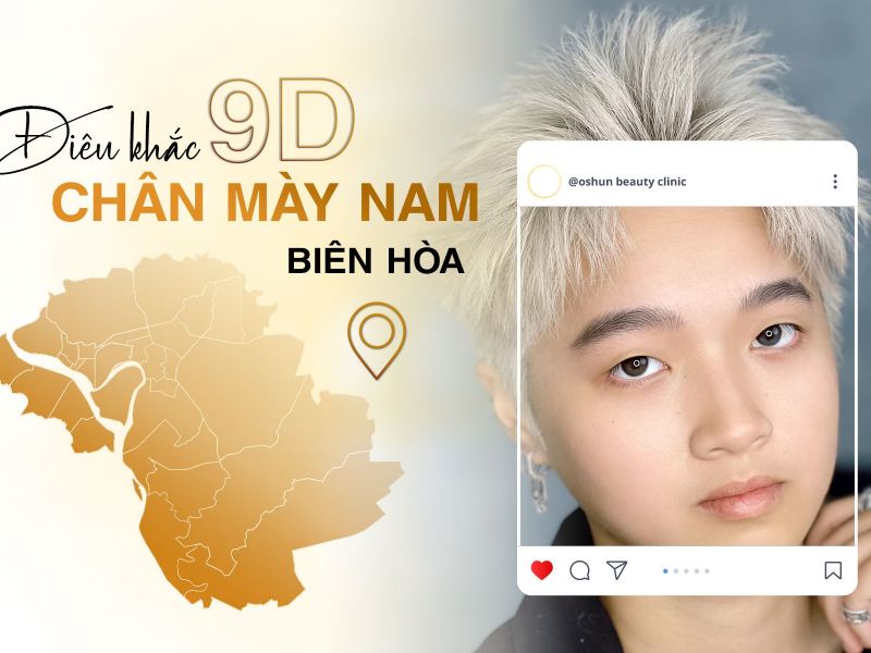 Điêu Khắc Chân Mày 9D Nam Biên Hòa