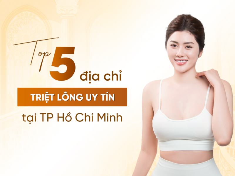 5 Địa Chỉ Triệt Lông Chân Uy Tín 