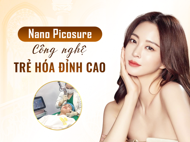 Trẻ Hóa Da Bằng Công Nghệ Nano Picosure